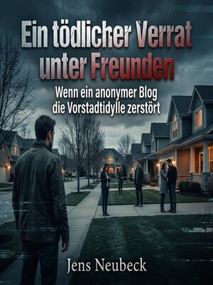 cover image of Ein tödlicher Verrat unter Freunden